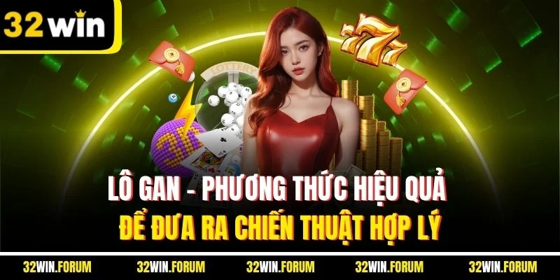 Lô gan - Phương thức hiệu quả để đưa ra chiến thuật hợp lý
